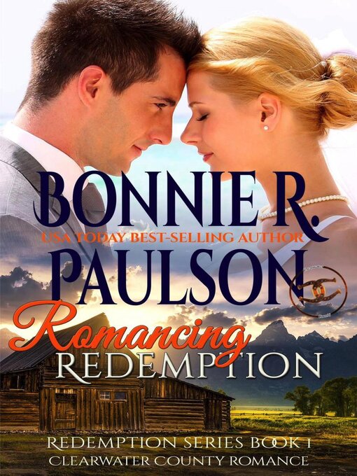 Title details for Romancing Redemption by Bonnie R. Paulson - Available